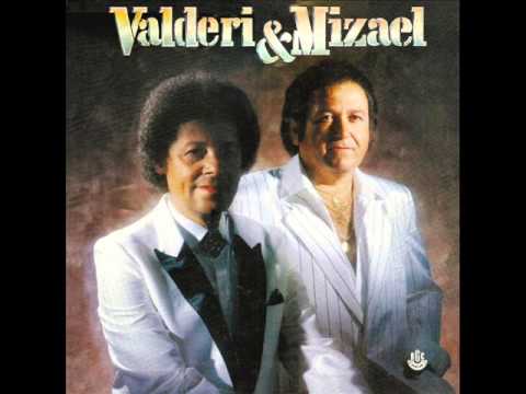 Abismo Cruel - Valderi e Mizael