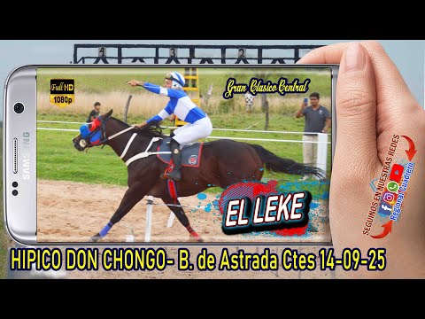 EL LEKE-Clasico Central- Hipico Don Chongo, Beron de Astrada Ctes 14-09-25