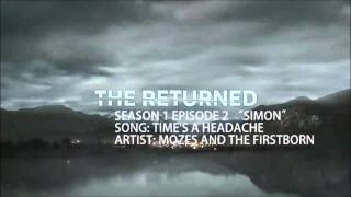 The Returned S01E02 - Time's A Headache by Mozes and the Firstborn