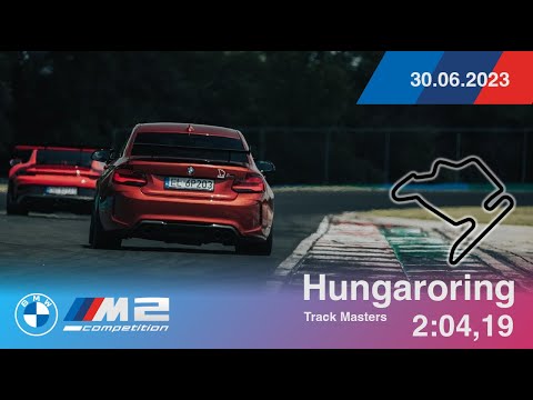 Onboard BMW M2 Competition F87 - Hungaroring 30.06.2023 2:04,19 - Track Masters