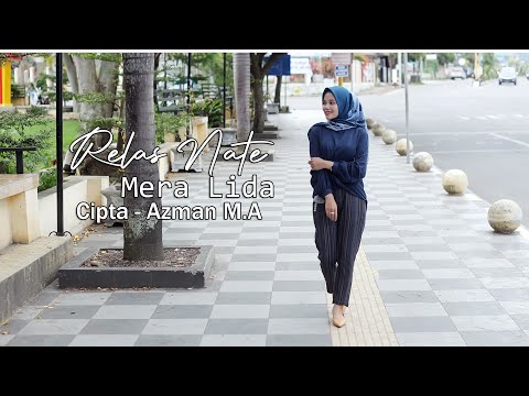 Lagu Gayo - Relas Nate - Mera Lida Cipta Azman.M.A