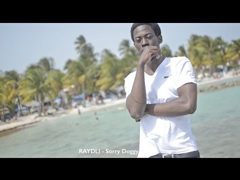 Raydli - Sorry Doggy ( CLIP OFFICIEL)