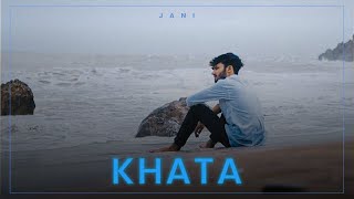 Khata  JANI  Lyrics
