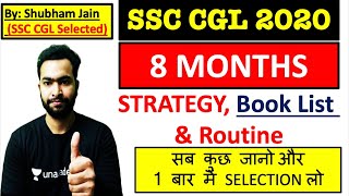 SSC CGL 2020 8 months Strategy, Routine and Complete book list | SHUBHAM RBE