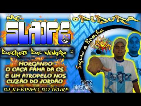 MC SLAIFE   RESP PARA O MAGO DA CS PRA UM MC DA SDP E 3 CUZÃO DO JORDÃO  PROD DJ KEBINHO DO IBURA