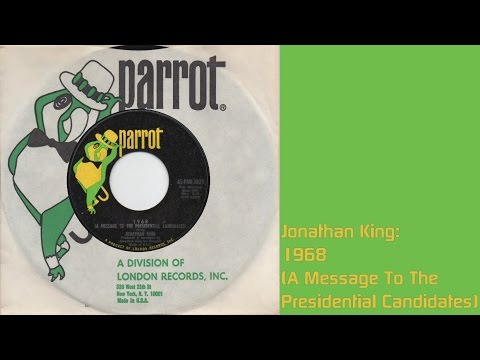 Jonathan King: 1968 (A Message To The Presidential Candidates) [45 R.P.M. Single]