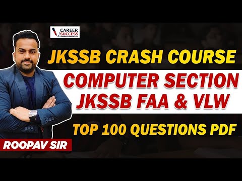 JKSSB Crash Course for FAA || VLW : COMPUTER SECTION -Part 1 || Can you solve? @CareerSuccessjandK