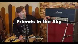 Let Er Riff: Friends In The Sky