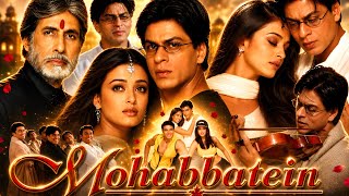 Download lagu Mohabbatein Movie Hindi | Amitabh Bachchan | Shah Rukh Khan | Aishwarya Rai |  Explained & Analysis  mp3