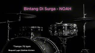 Download lagu Bintang Di Surga - Noah ( Drumless Song ) with click mp3