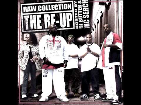 Raw Collection (Lodown, Mr Wrong) / The Re-Up- 