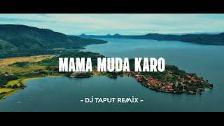 Download lagu DJ MACEM MACEM TUHU SI MANGGA MUDA !!! MAMA MUDA KARO - Lagu Karo Tiktok Viral (DJ Taput Remix) mp3 Download lagu DJ MACEM MACEM TUHU SI MANGGA MUDA !!! MAMA MUDA KARO - Lagu Karo Tiktok Viral (DJ Taput Remix) mp3