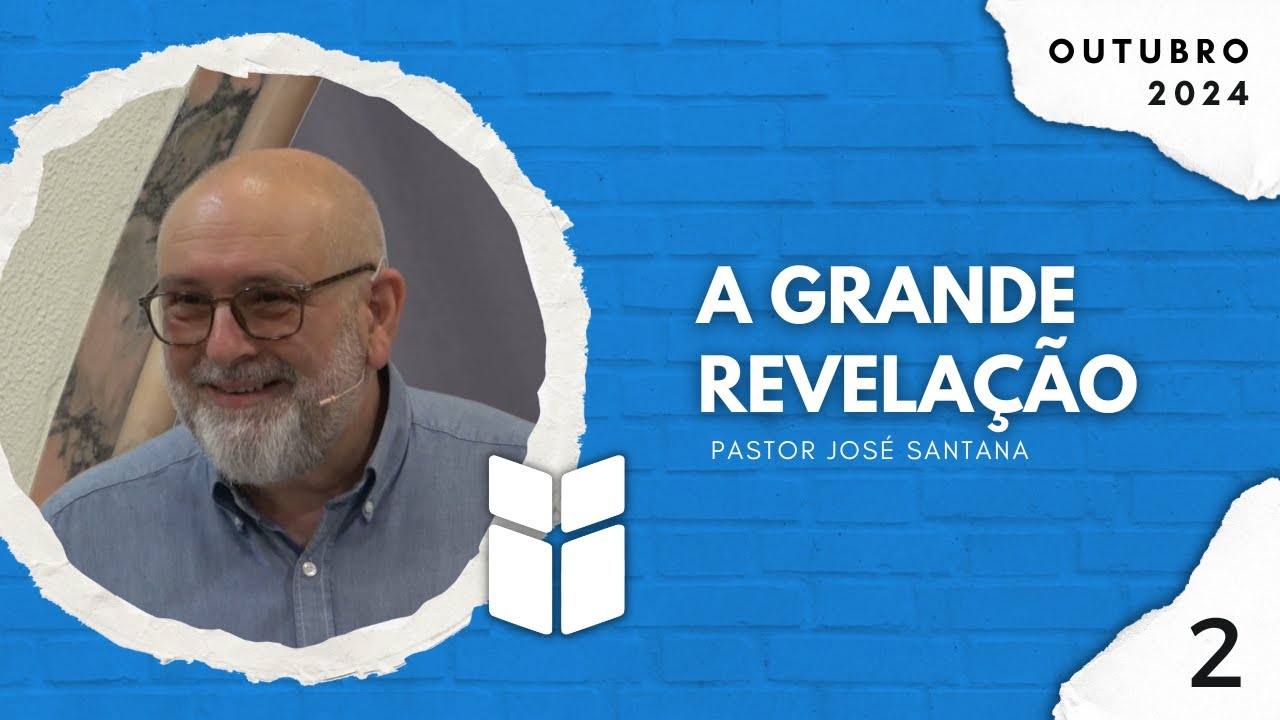 A GRANDE REVELAÇÃO