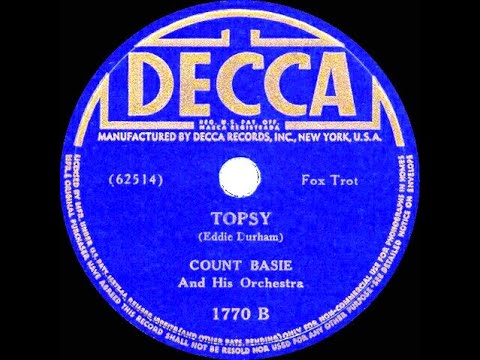 1st RECORDING OF: Topsy - Count Basie (1937)