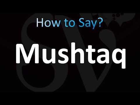 How to Pronounce Mushtaq (CORRECTLY!)