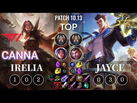 T1 Canna Irelia vs Jayce Top - KR Patch 10.13