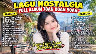 Download lagu LAGU NOSTALGIA TEMBANG KENANGAN FULL ALBUM -  LAGU LAWAS BIKIN TENANG mp3