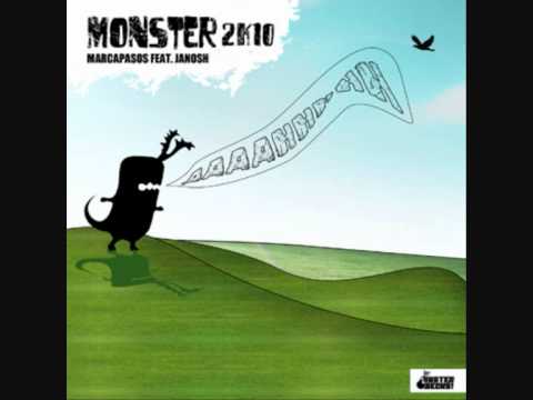 Marcapasos&Janosh - Monster (2k10)