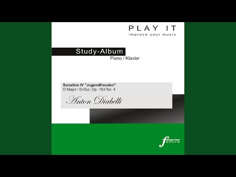 Sonatine IV "Jugendfreuden" D Major, Op. 163 No. 4: I. Allegro Moderato (Primo - Metronome: 1/4...