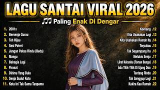 Download lagu Lagu Santai Indonesia 2026 — Temani Kerja, Nugas & Begadang Tanpa Bosan mp3