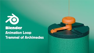 Blender Animation Loop with Archimedes' Trammel – Simple & Clean