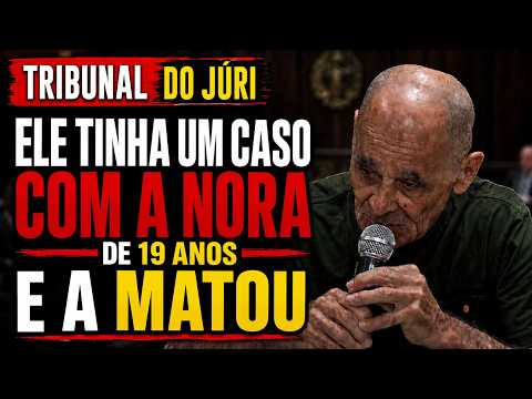 🚨 JÚRI | Promotor Se Revolta com Versão do Idoso: “Chega Desse Tipo de Discurso” 26 ANOS DE CADEIA.