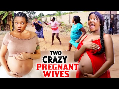 Two Crazy Pregnant Wives Complete Season 5&6 - (New Movie) 2021 Latest Nigerian Nollywood Movie HD