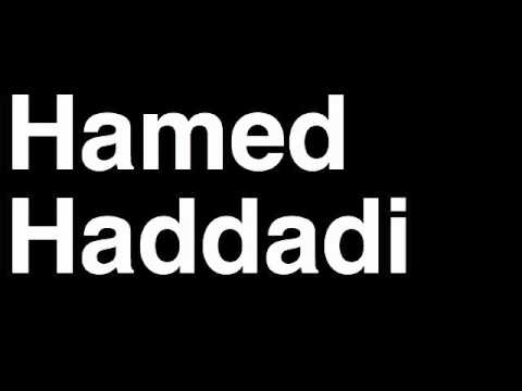 How to Pronounce Hamed Haddadi Memphis Grizzlies NBA Basketball Player Runforthecube