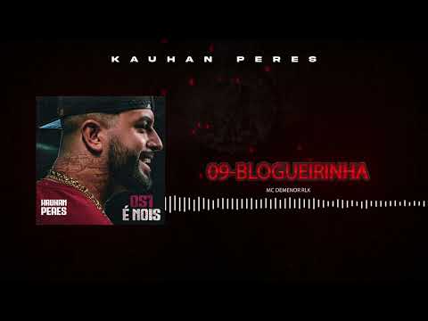 09 - BLOGUEIRINHA - MC DEMENOR RLK