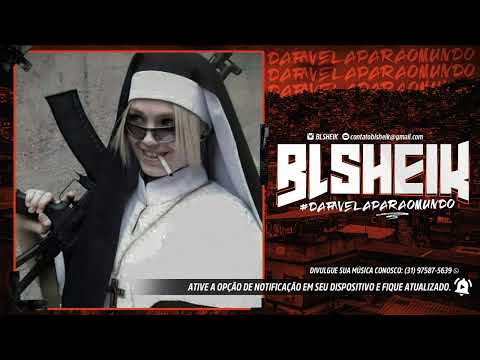 BL SHEIK and FUNK DE BELO