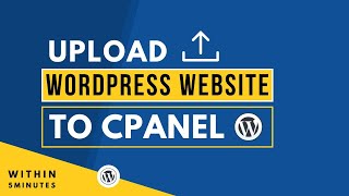 How To Upload Wordpress Website On Cpanel  2024 | Upload Wordpress Website To Cpanel Manually