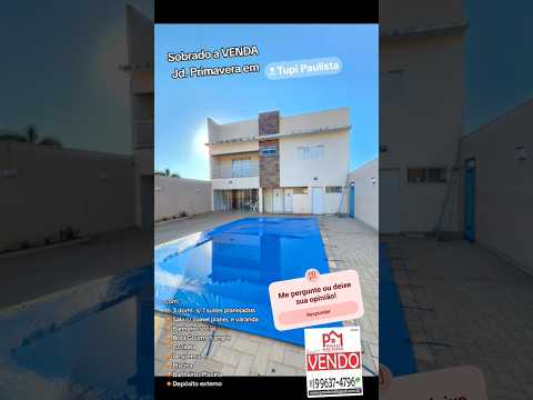 Belo Sobrado em Tupi Paulista/SP.