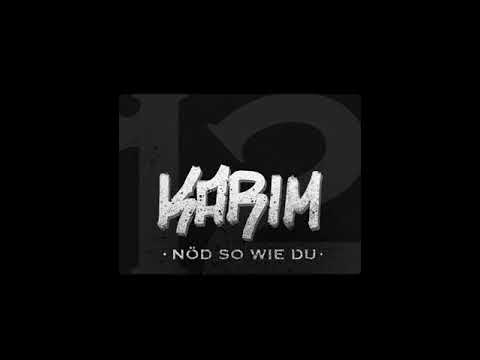 KARIM - NÖD SO WIE DU [Official Audio]