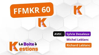 Boite à Kestions n°25: FFMKR 60