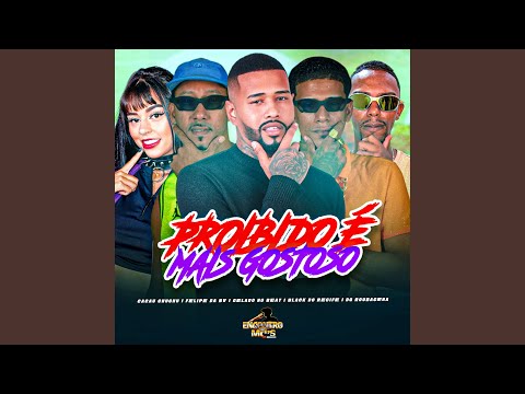 PROIBIDO É MAIS GOSTOSO