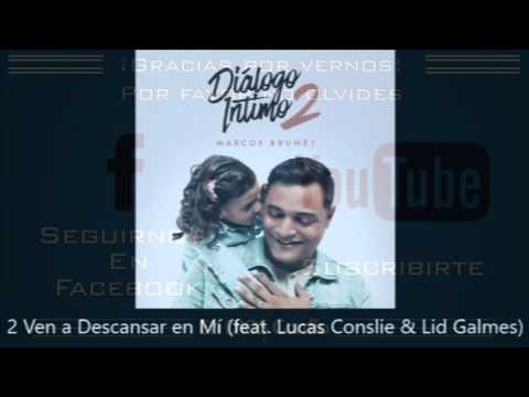 Diálogo Intimo 2 Marcos Brunet Disco Completo