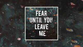 Amongster - Fear Until You Leave Me (Radio Edit - Official Audio)