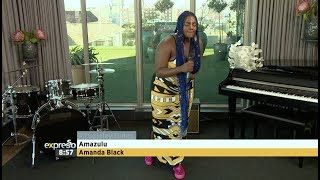 Amanda Black Performs &quot;Amazulu&quot;