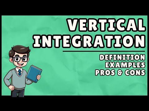What is Vertical Integration? (Easy Explanation)