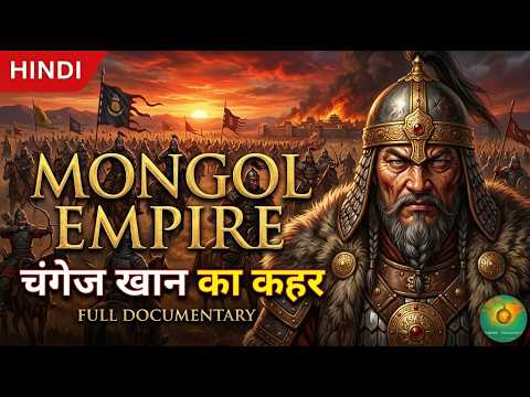 The Entire History of Genghis Khan: The Man Who Killed 10% of World | Full Hindi Documentary