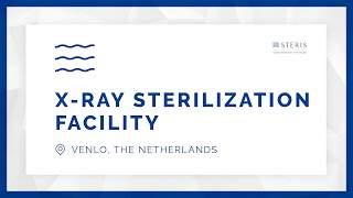 X-ray Sterilization Facility in Venlo, The Netherlands | STERIS AST