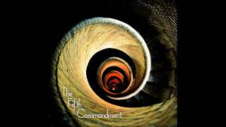 The Fifth Commandment - Chapter 5-6