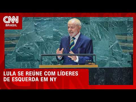 Lula tem reuniões com líderes de esquerda antes de discurso na ONU | BASTIDORES CNN