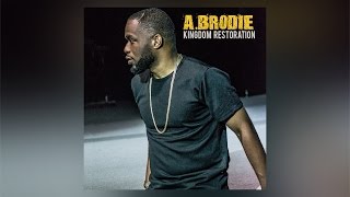 A.Brodie - On My Way ft. Courtney Lacy and Antoine Taylor