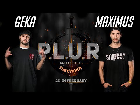 Geka vs.Maximus | 1/2 | HIP-HOP 1x1 | P.L.U.R. Battle The Cypher