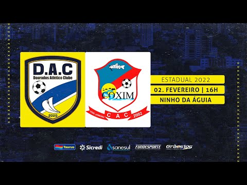 AO VIVO :: DAC DOURADOS x COXIM | Estadual 2022 (DAC TV)