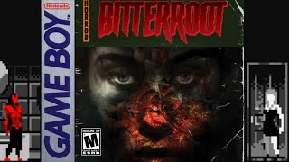 Bitterroot - A Horror Game  for Game Boy [Homebrew]