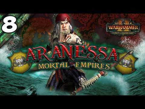 THE DROWNED REVEALED! Total War: Warhammer 2 - Mortal Empires Campaign - Aranessa Saltspite #8