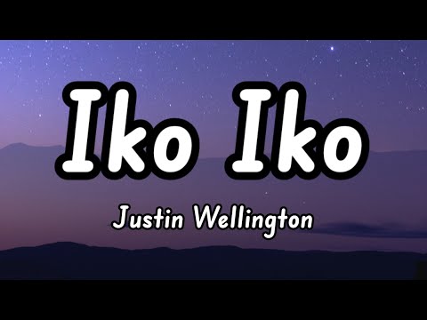 Justin Wellington - Iko Iko (Lyrics) _My besty and your besty sit down by the fire_