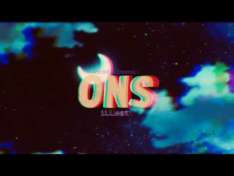 iLLe$t - ONS (Prod. Ese0ni)